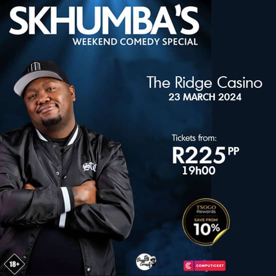 Skhumba’s Weekend Comedy Special